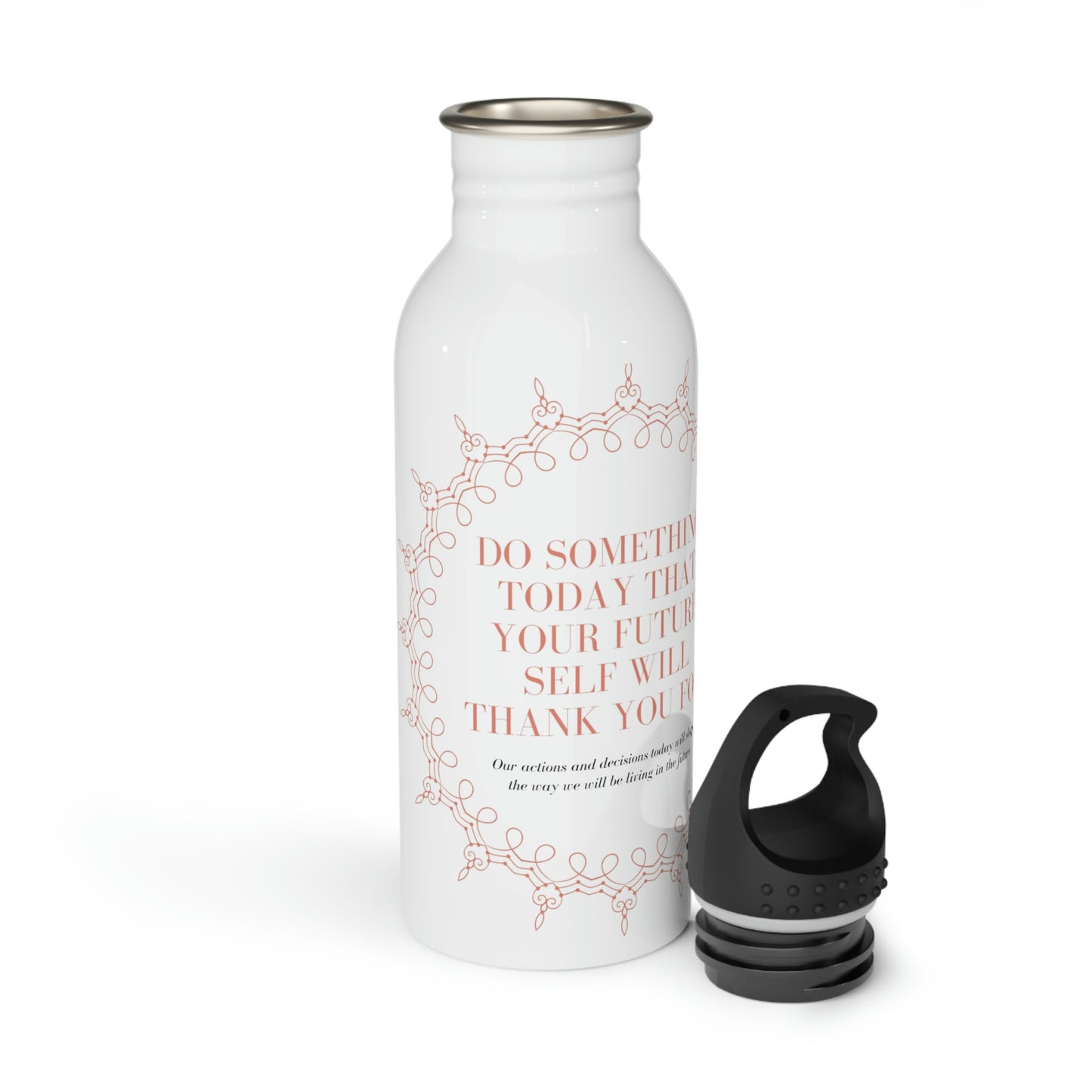 Life quote Stainless Steel Water Bottle