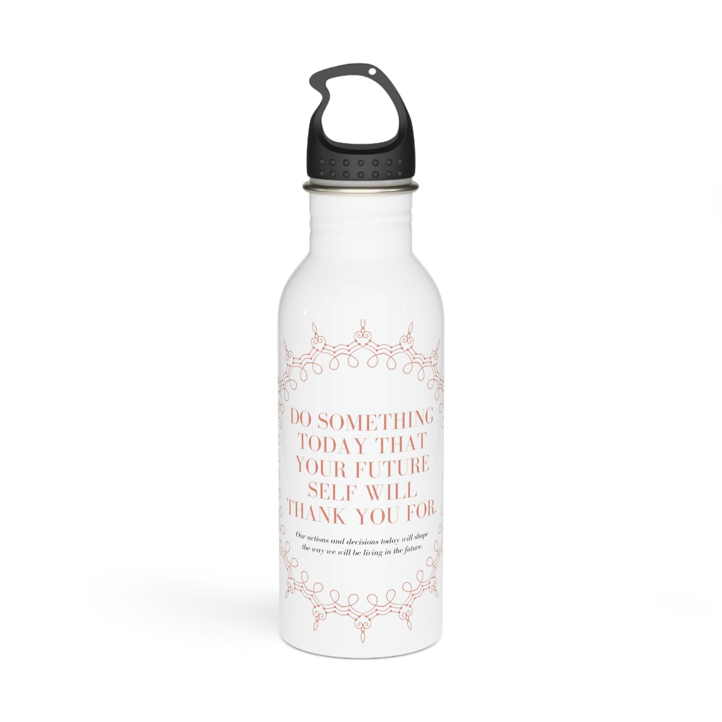 Life quote Stainless Steel Water Bottle